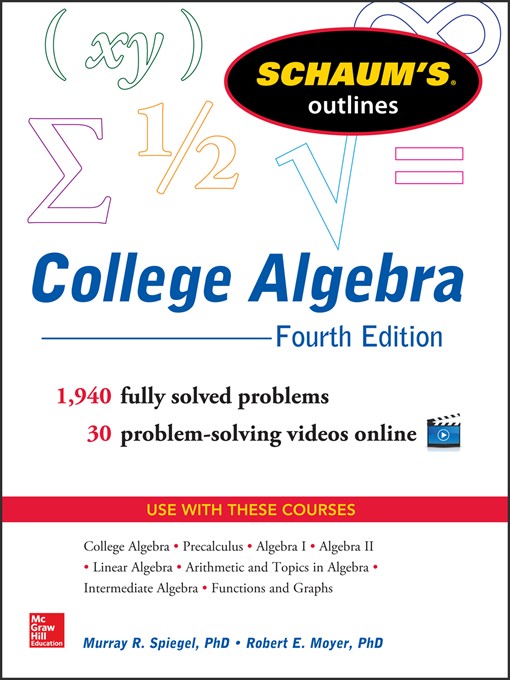 Title details for Schaum's Outline of College Algebra by Murray R. Spiegel - Available